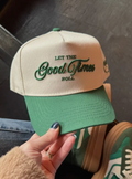 Good Times Roll Hat